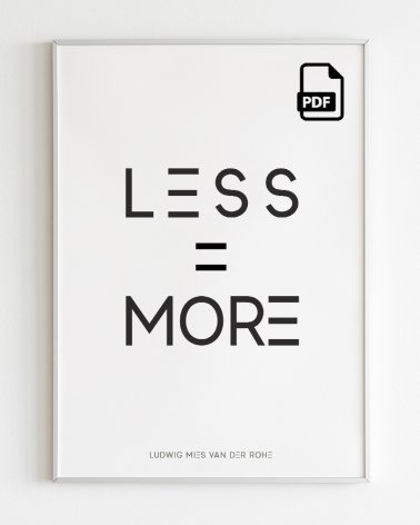 Less is More Printable Poster Mies van der Rohe