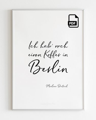 Ich hab' noch einen Koffer in Berlin Poster zum Drucken